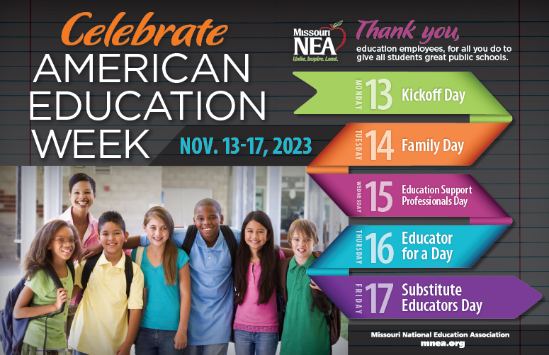 Help MNEA celebrate American Education Week MNEA (Missouri National Education Association)