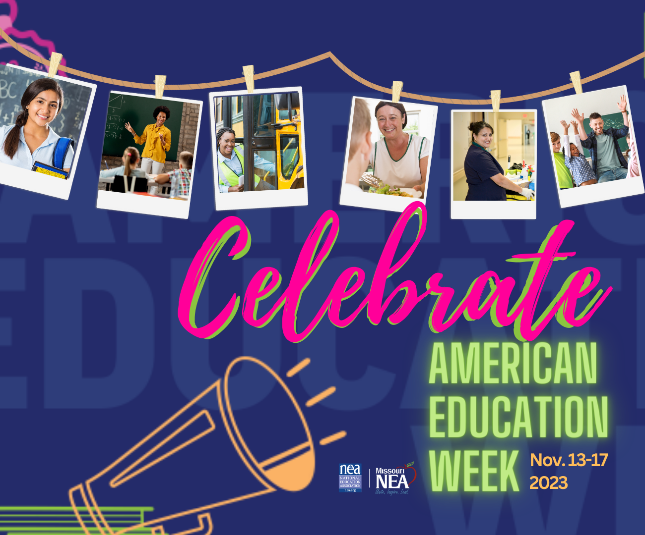 Help MNEA celebrate American Education Week MNEA (Missouri National Education Association)