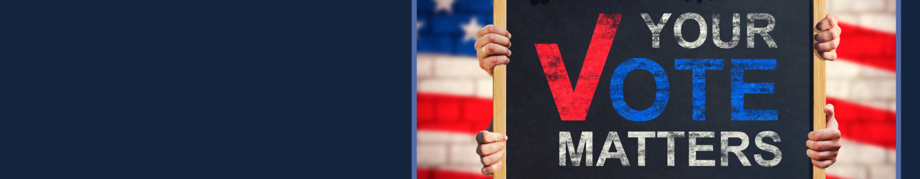 Your vote matters