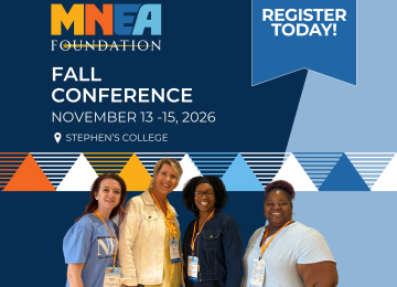MNEA Foundation Fall Conference and Gala